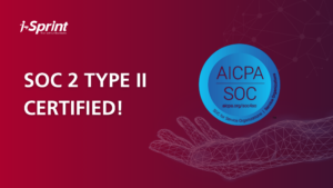 i-Sprint SOC2 Type II 2025 Cert