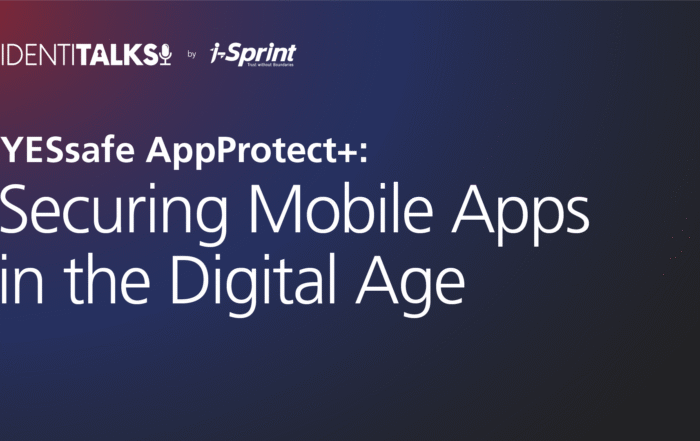 YESsafe AppProtect+: Securing Mobile Apps in the Digital Age Podcast
