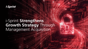 i-Sprint Strengthens Growth Strategy Through Management Acquisiton